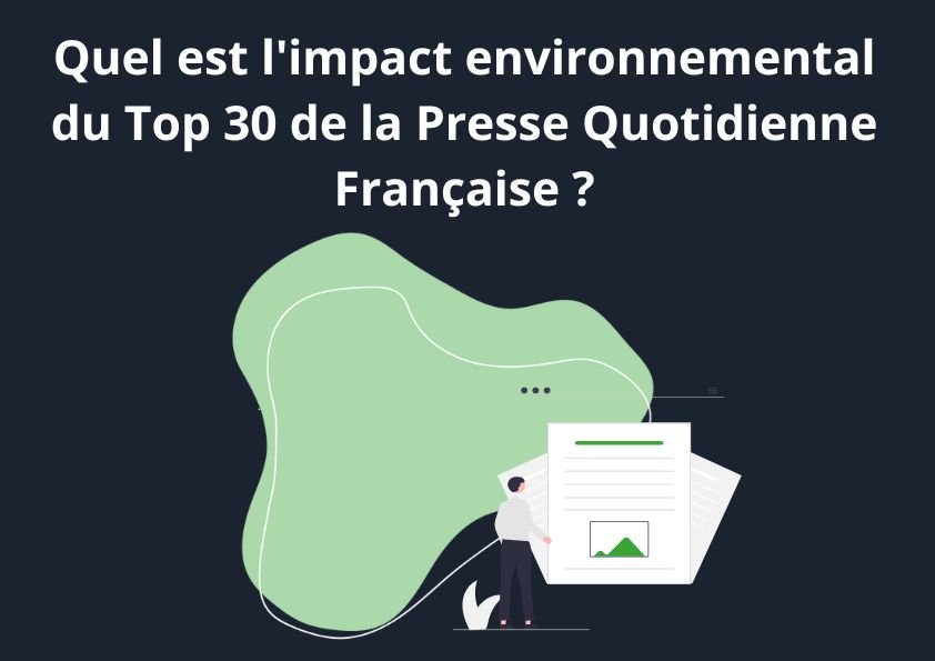 impact environnemental du top 30 presse quotidienne FR